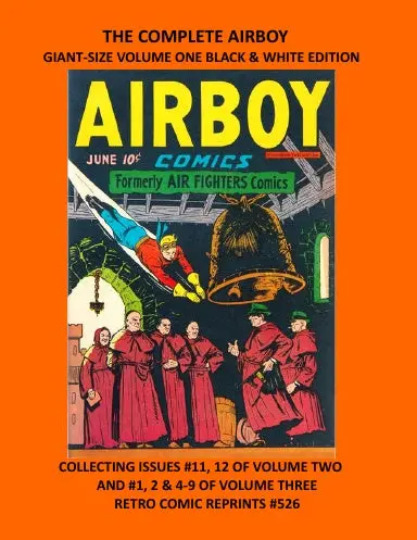 The Complete Airboy Giant-Size Volume One Black & White Edition 1