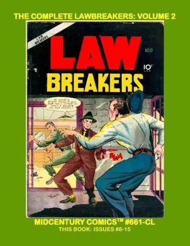 The Complete Lawbreakers: Volume 2 (Coil) 1