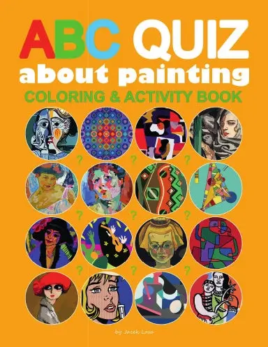 Abc Quiz About Painting Coloring & Activity Book 1