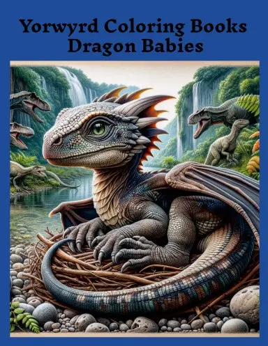 Yorwyrd Coloring Books Dragon Babies 1