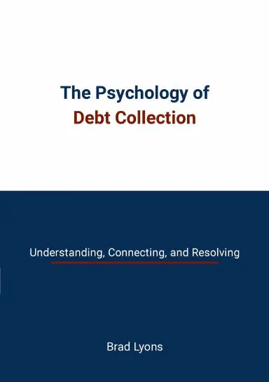 The Psychology Of Debt Collection 1