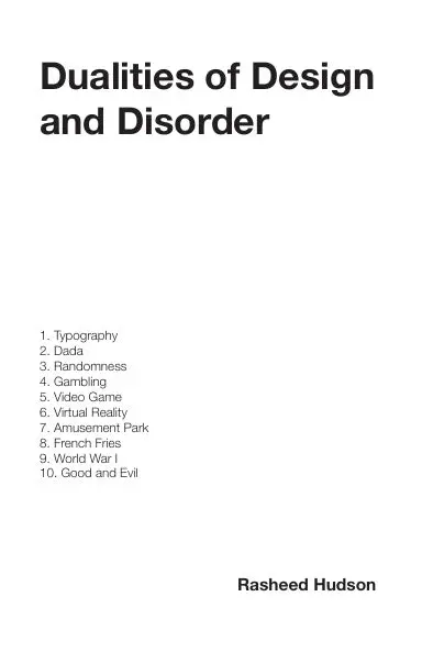 Dualities Of Design And Disorder 1