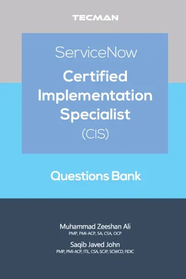 Servicenow Certified Implementation Specialist (Cis) Questions Bank 1