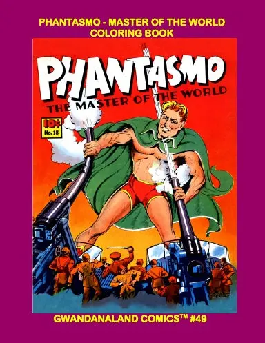 Phantasmo - Master Of The World Coloring Book (Cl) 1