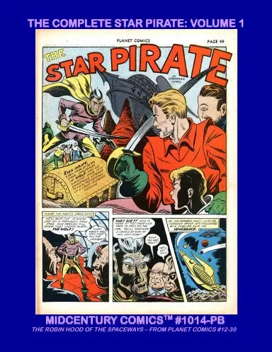 The Complete Star Pirate: Volume 1 (Pb) 1