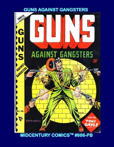 Guns Against Gangsters (Pb) 1