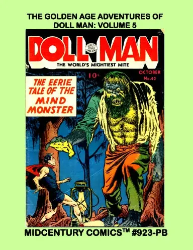 The Golden Age Adventures Of Doll Man: Volume 5 (Pb) 1