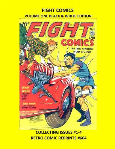 Fight Comics Volume One Black & White Edition 1