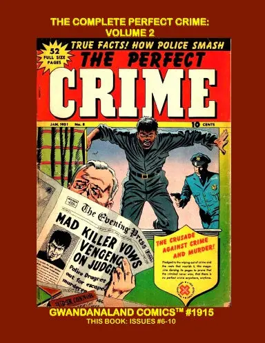The Complete Perfect Crime: Volume 2 1