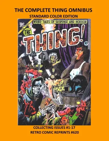 The Complete Thing Omnibus Standard Color Edition 1