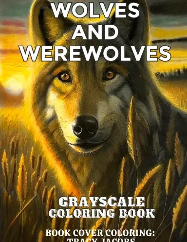 Wolves And Werewolves Grayscale Coloring Book (Spiral) 1