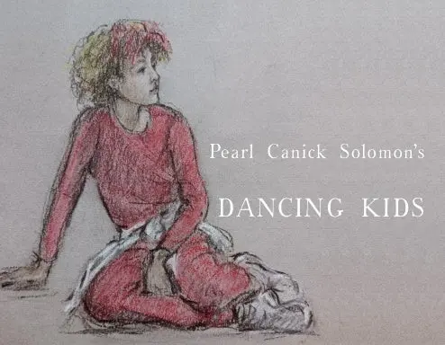 Pearl Canick Solomon's Dancing Kids 1