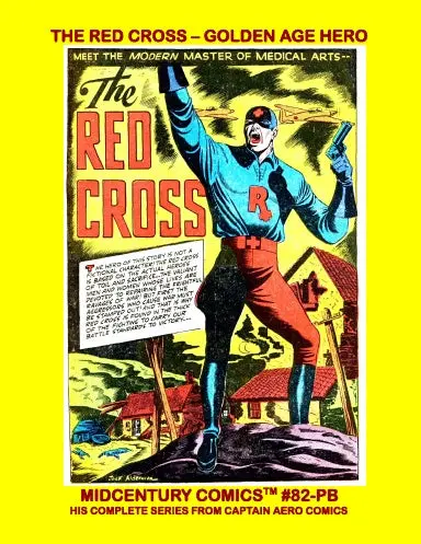 The Red Cross - Golden Age Hero (Pb) 1
