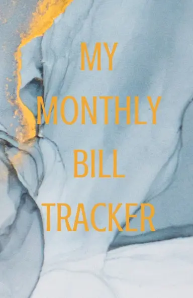 My Monthly Bill Tracker (Color 60 Pages) 1