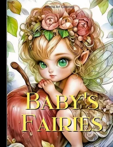 Cute Baby's Fairies - Grayscale Coloring Book For Adults (Spiral) 1