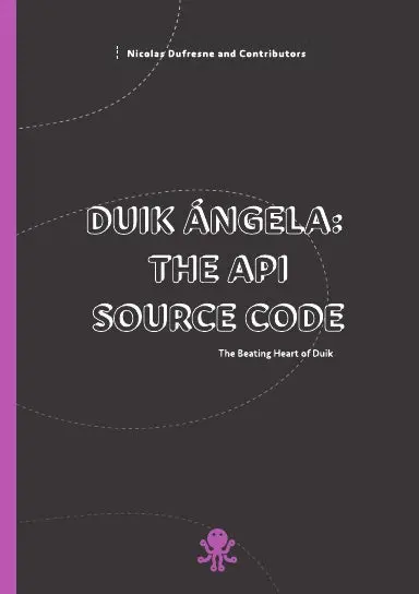 Duik Çngela: The Api Source Code 1
