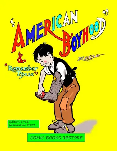 American Boyhood And Remember These 1