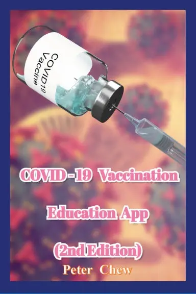 Covid-19 Vaccination Education App  [2Nd Edition] 1