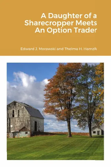 A Daughter Of A Sharecropper Meets An Option Trader 1