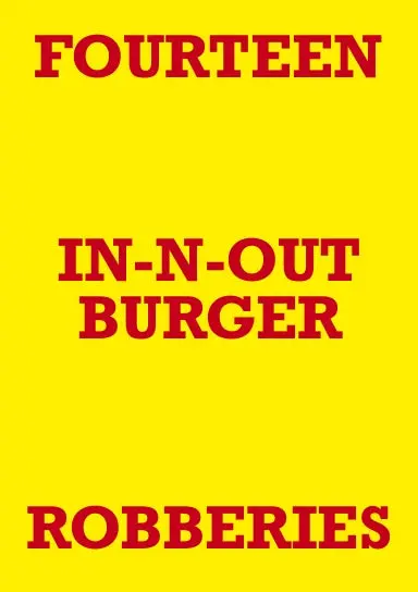 Fourteen In-N-Out Burger Robberies 1