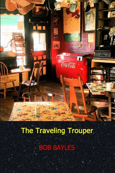 The Traveling Trouper 1