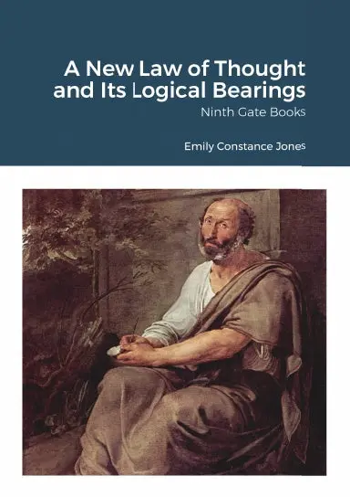 A New Law Of Thought And Its Logical Bearings 1