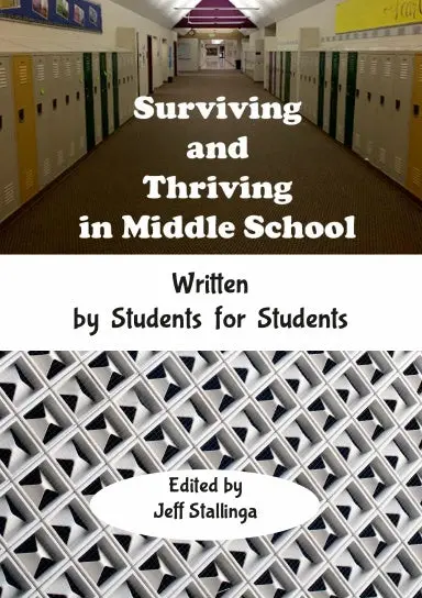 Surviving And Thriving In Middle School 1