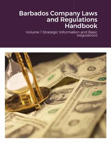 Barbados Company Laws And Regulations Handbook 1
