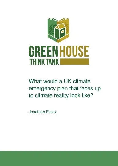 What Would A Uk Climate Emergency Plan That Faces Up To Climate Reality Look Like? 1