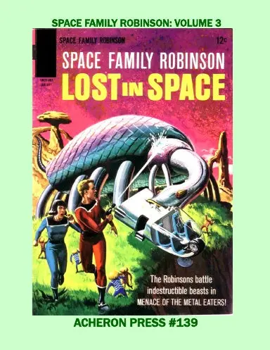 Space Family Robinson Volume 3 Premium Color Softcover 1