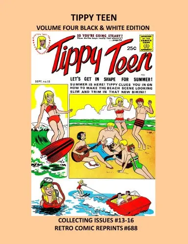 Tippy Teen Volume Four Black & White Edition 1