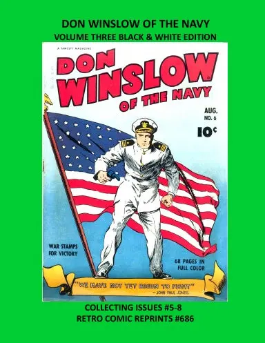 Don Winslow Of The Navy Volume Three Black & White Edition 1