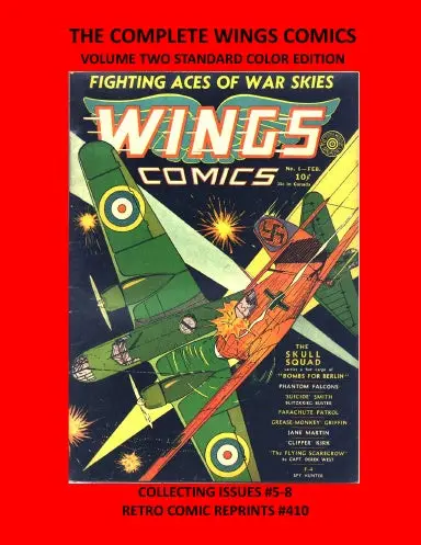 The Complete Wings Comics Volume Two Standard Color Edition 1