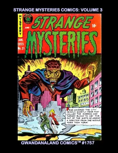 Strange Mysteries Comics: Volume 3 1