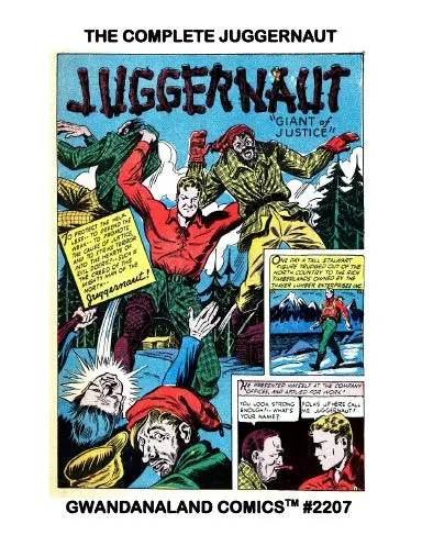 The Complete Juggernaut 1