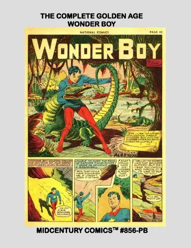 The Complete Golden Age Wonder Boy (Pb) 1