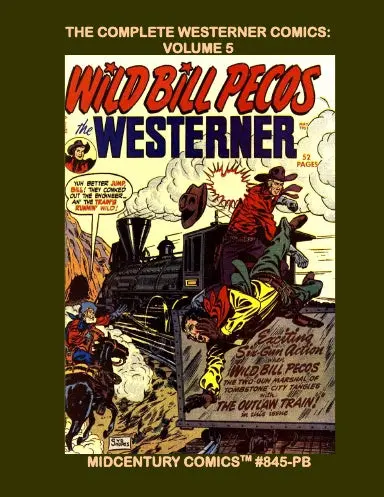 The Complete Westerner Comics: Volume 5 (Pb) 1