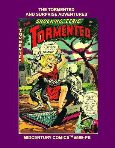 The Tormented And Surprise Adventures (Paperback Edition) 1