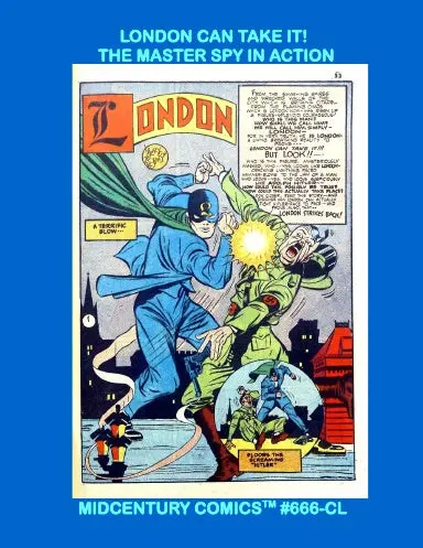 London Can Take It! - The Master Spy In Action (Coil) 1