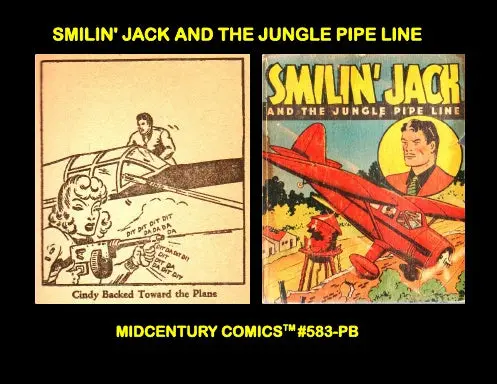 Smilin' Jack And The Jungle Pipe Line (Paperback Edition) 1