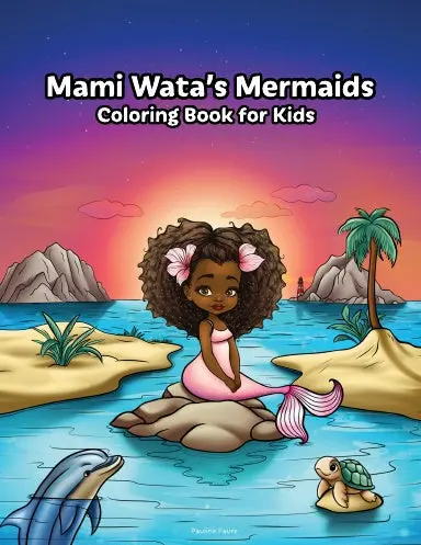 Mami Wata's Mermaids: Coloring Book For Kids 1
