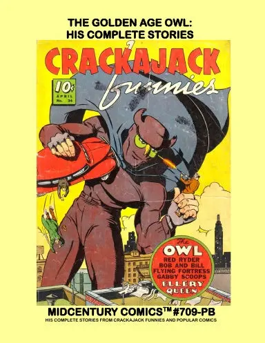The Golden Age Owl - His Complete Stories (Paperback Edition) 1