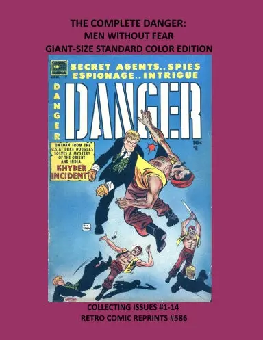 The Complete Danger: Men Without Fear Giant-Size Standard Color Edition 1