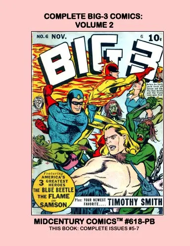 Complete Big 3 Comics: Volume 2 (Paperback Edition) 1