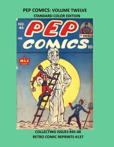 Pep Comics: Volume Twelve Standard Color Edition 1
