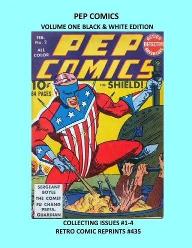 Pep Comics  Volume One Black & White Edition 1