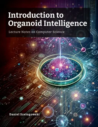 Introduction To Organoid Intelligence 1