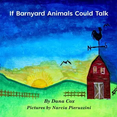 If Barnyard Animals Could Talk 1