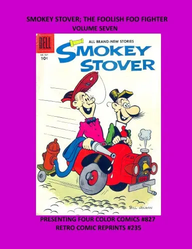 Smokey Stover; The Foolish Foo Fighter Volume Seven 1