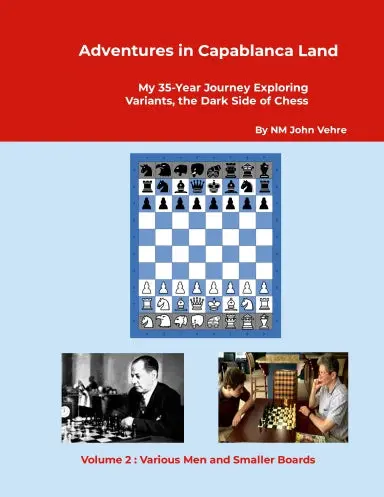 Adventures In Capablanca Land 1